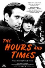 Watch The Hours and Times Myflixer