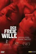 Watch The Free Will (Der freie Wille) Myflixer
