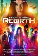 Watch The Immortal Wars: Rebirth Myflixer