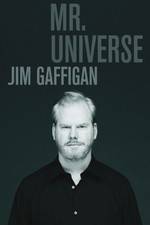 Watch Jim Gaffigan Mr Universe Myflixer