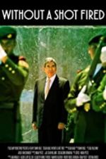 Watch Oscar Arias: Without a Shot Fired Myflixer