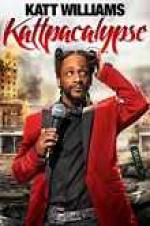Watch Katt Williams: Kattpacalypse Myflixer