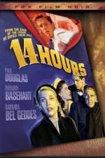 Watch Fourteen Hours Myflixer