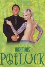 Watch High Times Potluck Myflixer