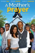 Watch A Mother's Prayer Myflixer