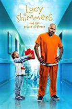Watch Lucy Shimmers and the Prince of Peace Myflixer