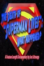 Watch The Death of "Superman Lives": What Happened? Myflixer