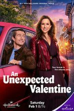 Watch An Unexpected Valentine Myflixer