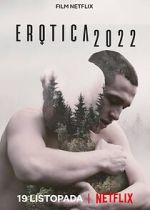 Watch Erotica 2022 Myflixer