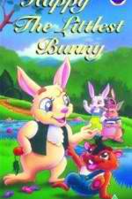 Watch Happy the Littlest Bunny Myflixer