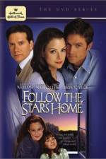 Watch Follow the Stars Home Myflixer