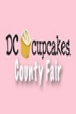 Watch DC Cupcakes: County Fair Myflixer