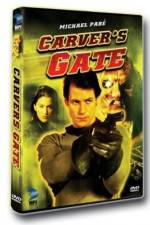 Watch Carver's Gate Myflixer
