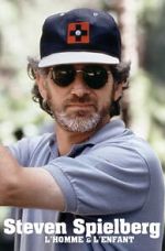 Watch Steven Spielberg, l\'homme et l\'enfant Myflixer