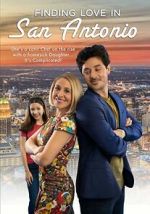 Watch Finding Love in San Antonio Myflixer
