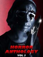 Watch M.V.B Films Anthology Vol III Paranormal Myflixer
