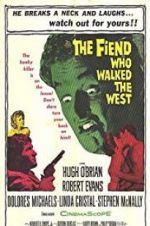 Watch The Fiend Who Walked the West Myflixer