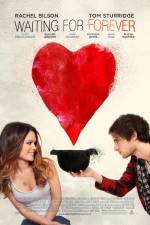 Watch Waiting for Forever Myflixer
