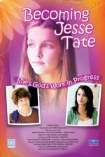 Watch Becoming Jesse Tate Myflixer