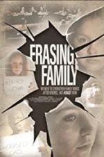 Watch Erasing Family Myflixer