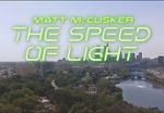 Watch Matt McCusker: The Speed of Light Myflixer