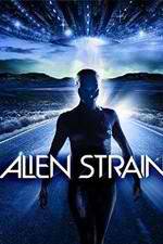 Watch Alien Strain Myflixer