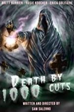 Watch Death by 1000 Cuts Myflixer