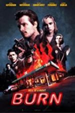 Watch Burn Myflixer