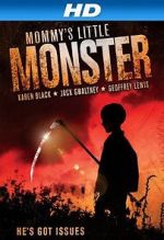 Watch Mommy\'s Little Monster Myflixer