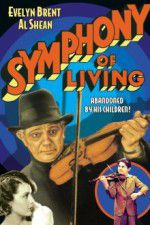 Watch Symphony of Living Myflixer