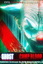 Watch Ghost of Camp Blood Myflixer
