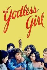 Watch The Godless Girl Myflixer