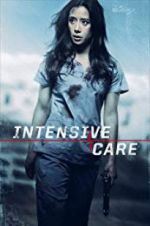 Watch Intensive Care Myflixer