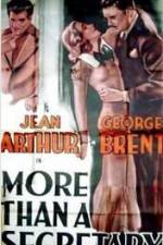 Watch More Than a Secretary Myflixer