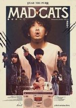 Watch Mad Cats Myflixer