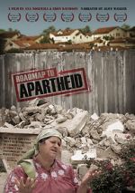 Watch Roadmap to Apartheid Myflixer