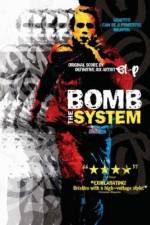 Watch Bomb the System Myflixer