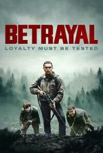 Watch Betrayal Myflixer