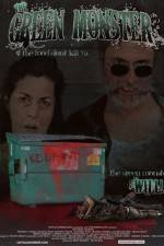 Watch The Green Monster Myflixer