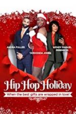 Watch Hip Hop Holiday Myflixer
