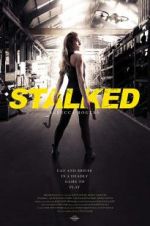 Watch Stalked Myflixer