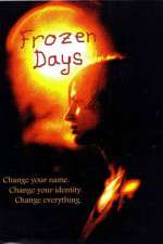Watch Frozen Days Myflixer