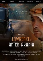 Watch Lawrence: After Arabia Myflixer
