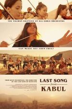 Watch Last Song from Kabul (Short 2023) Myflixer