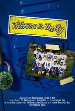 Watch Welcome to Unity Myflixer