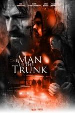 Watch The Man in the Trunk Myflixer