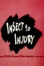 Watch Insect to Injury Myflixer