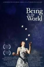Watch Being in the World Myflixer