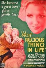 Watch Most Precious Thing in Life Myflixer
