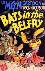Watch Bats in the Belfry Myflixer